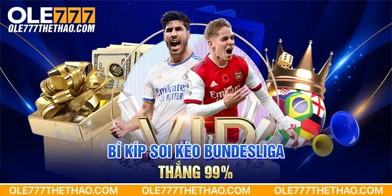 Bí kíp soi kèo Bundesliga thắng 99%